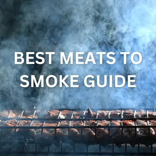 The Best Meats to Smoke GoTo Guide (for Beginners and Beyond) BBQ