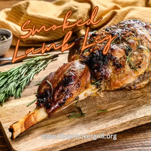 Smoked Lamb Leg Recipe On the BBQ BBQ Smoker Grill Hub