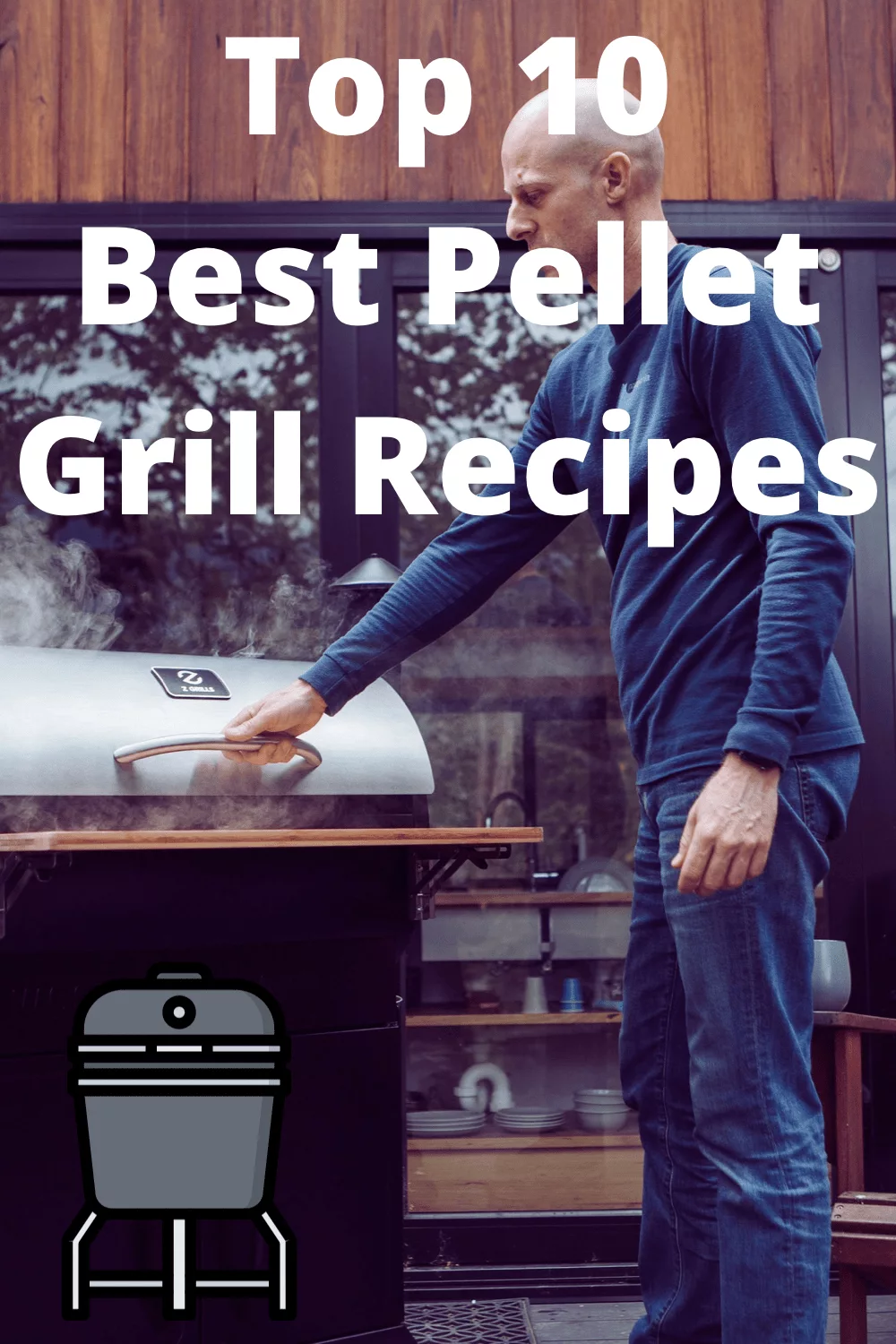 Top 10 Best Pellet Grill Recipes to Smoke This Weekend