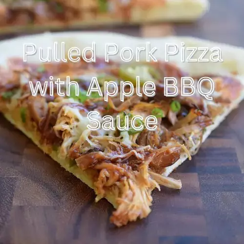 Pulled Pork Pizza with Apple BBQ Sauce