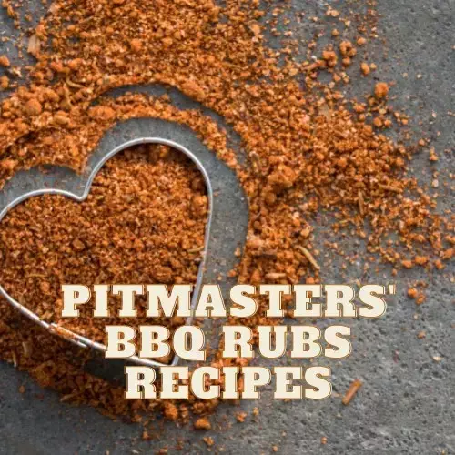 Pitmasters' BBQ Rubs Recipes to Make at Home