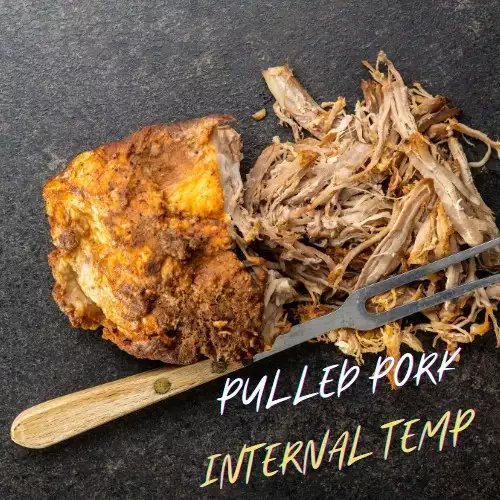 Pulled Pork Internal Temp Guide