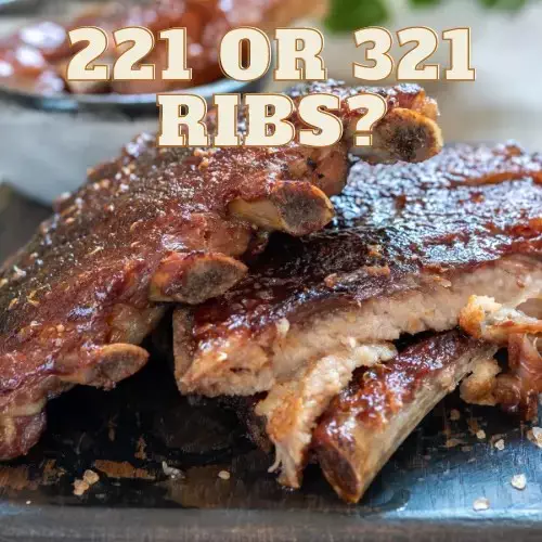 221 Ribs or 321 Ribs - Which is Better?