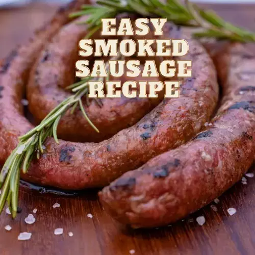 Easy Smoked Sausage Recipe for the Pellet Grills 