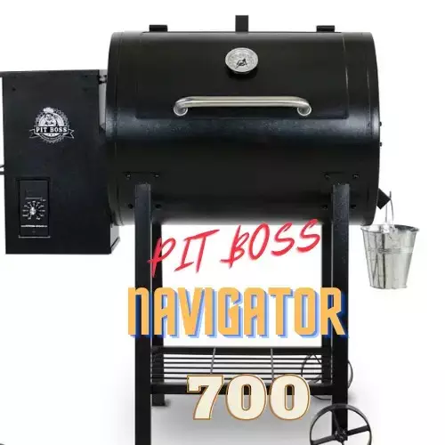 Pit Boss Navigator 700