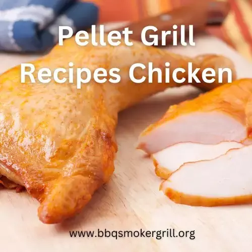 Pellet Grill Recipes For Chicken