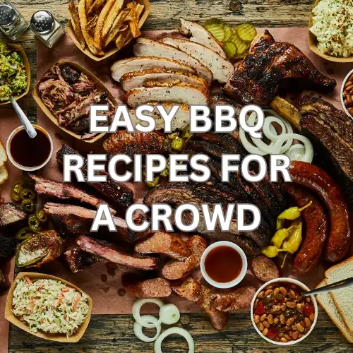 Easy BBQ Recipes For A Crowd BBQ Smoker Grill Hub